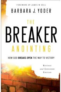 Breaker Anointing