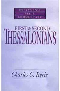 First & Second Thessalonians- Everyman's Bible Commentary