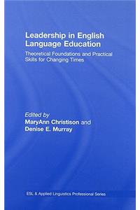 Leadership in English Language Education