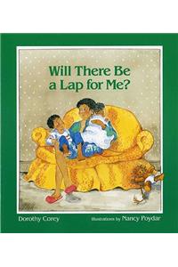 Will There be a Lap for Me?