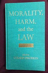 Morality, Harm, And The Law