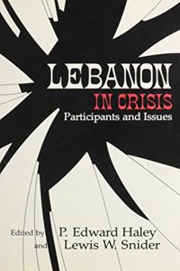 Lebanon in Crisis