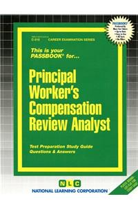 Principal Workers' Compensation Review Analyst