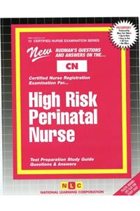 High Risk Perinatal Nurse