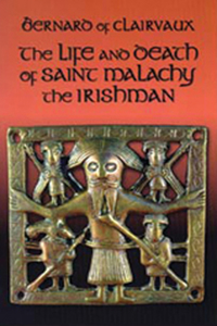 Life and Death of Saint Malachy the Irishman