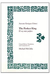 The Perfect King/El Rey Mas Perfecto