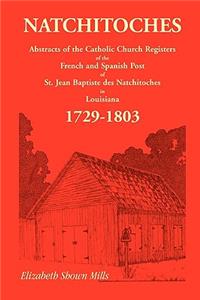 Natchitoches 1729-1803