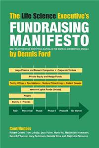 Life Science Executive's Fundraising Manifesto