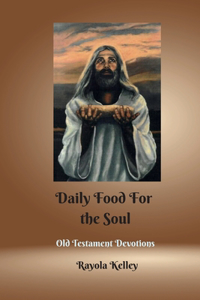 Daily Food for the Soul OT Book 1