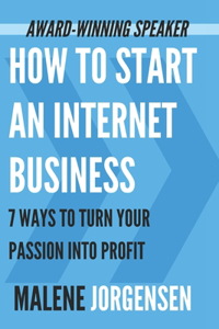 How to Start an Internet Business
