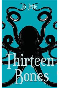 Thirteen Bones