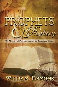 Prophets & Prophecy