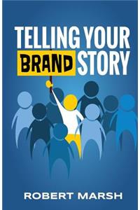 Telling Your Brand Story