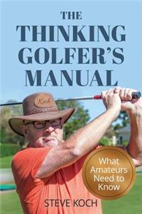 Thinking Golfer's Manual