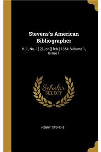 Stevens's American Bibliographer