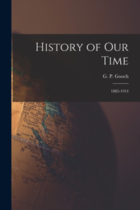 History of Our Time