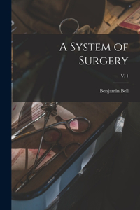 System of Surgery; v. 1