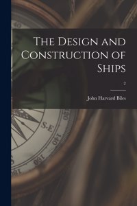 Design and Construction of Ships; 2