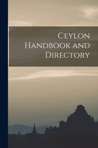 Ceylon Handbook and Directory