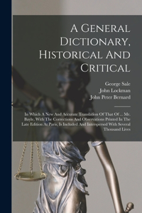 General Dictionary, Historical And Critical