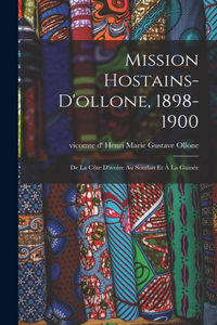 Mission Hostains-d'ollone, 1898-1900
