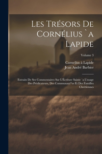Les trésors de Cornélius `a Lapide
