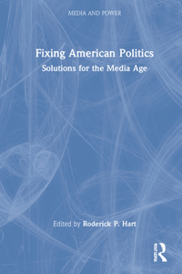 Fixing American Politics