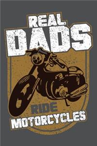 Real Dads Ride Motorcycles