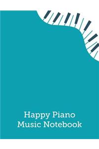 Happy Piano Music Notebook
