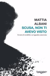 Scusa, non ti avevo visto