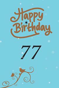 Happy birthday 77