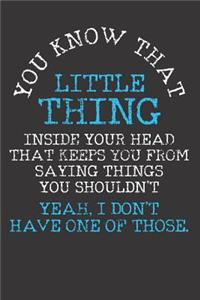 Little Things Sarcastic Sayings Notebook Journal