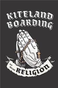 Kiteland Boarding Ist Meine Religion