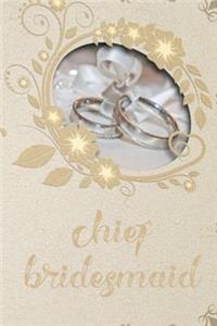 Chief Bridesmaid