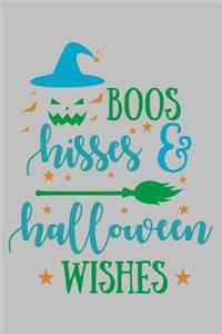 Boos Hisses & Halloween wishes