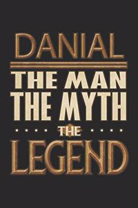 Danial The Man The Myth The Legend