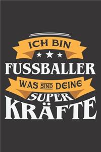 Ich Bin Fussballer Was Sind Deine Superkräfte?