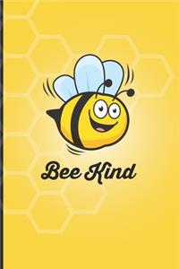 Bee Kind