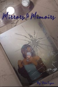 Mirrors and Memoirs