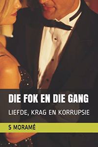 Die Fok En Die Gang