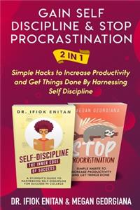 Gain Self Discipline & Stop procrastination 2 in 1