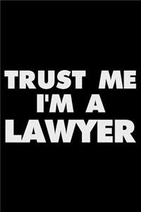 Trust Me I'm a Lawyer