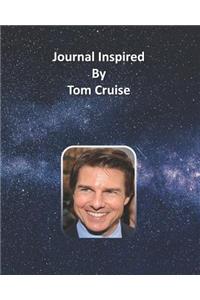 Journal Inspired by Tom Cruise