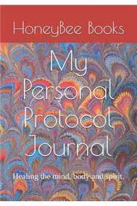 My Personal Protocol Journal