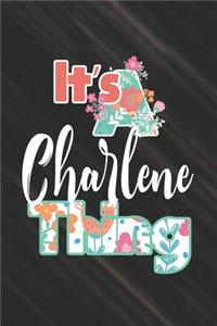 It's Charlene Thing