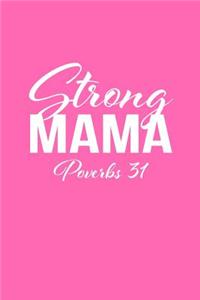 Strong Mama Proverbs 31