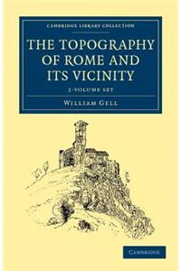 Topography of Rome and Its Vicinity 2 Volume Set