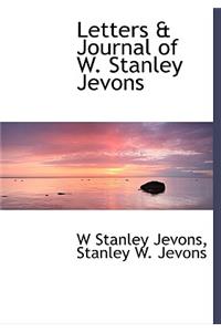 Letters & Journal of W. Stanley Jevons
