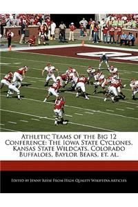 Athletic Teams of the Big 12 Conference