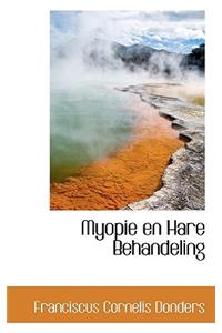 Myopie En Hare Behandeling